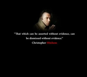 Hitchens Quote - Quote, Atheism, Quote Saying