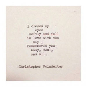 christopher poindexter quotes | Quote by Christopher Poindexter – I ...