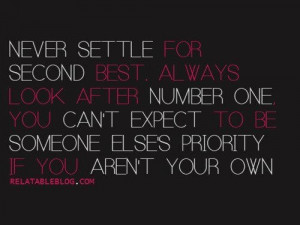 Never settle for second best