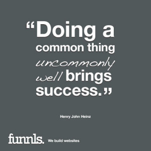 10 Business Quote For You: Business Quote Henry John Heinz ~ Success ...