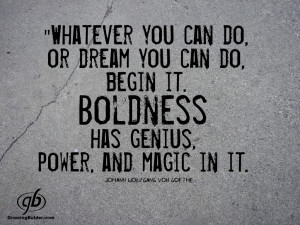 GET YOUR BOLDER ON. We can all use a little motivation.