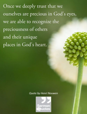 We are precious in God’s eyes