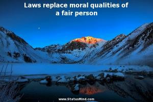 Moral Qualities Quotes