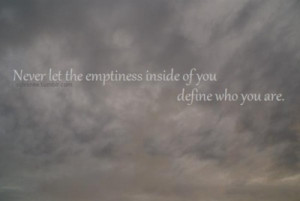 clouds, emptiness, empty, grey, inside, lonely, quote, typography, you