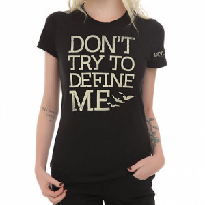 You Are Here: / Divergent Don't Define Me Girls T-Shirt