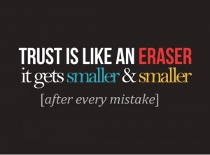 ... www graphics44 com trust is like an eraser img http www graphics44