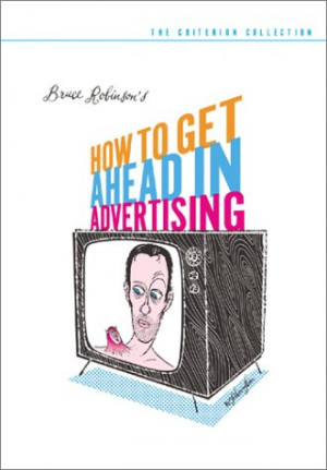 How to Get Ahead in Advertising (1989) (The Criterion Collection ...