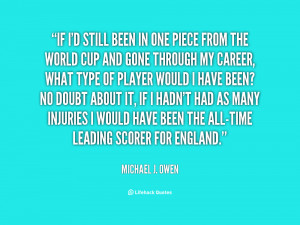 quote-Michael-J.-Owen-if-id-still-been-in-one-piece-108194_1.png