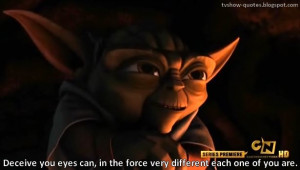 Star Wars: Clone Wars - Quote - Force