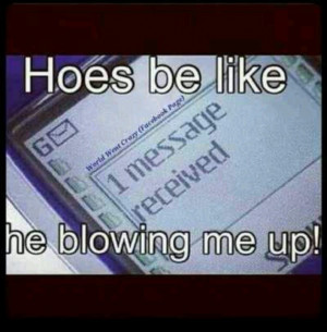 Hoes be like