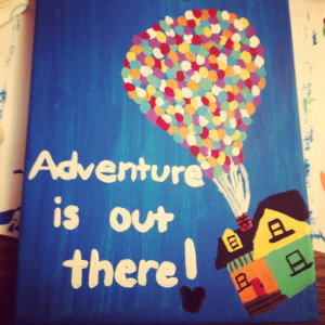 canvas of the disney movie Up.Adventure Is Out There Canvas, Disney Up ...
