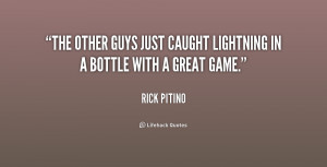 ... The other guys just caught lightning in a bottle with a great game