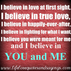 quotes awesome pics you and me i believe in soulmate awesome quotes ...