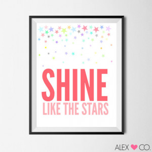 Quotes, Shine Like The Stars, Nursery Printable, Girls Room Art, Shine ...
