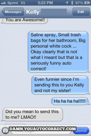 funny auto-correct texts - The 21 Best Autocorrects Of August 2014!