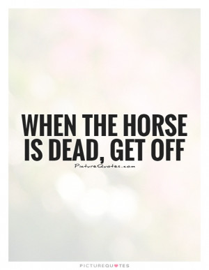 Horse Quotes Give Up Quotes