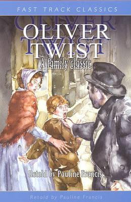 Oliver Twist (Fast Track Classics)