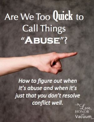 Is Your Husband Abusive? A litmus test and a warning about using the ...