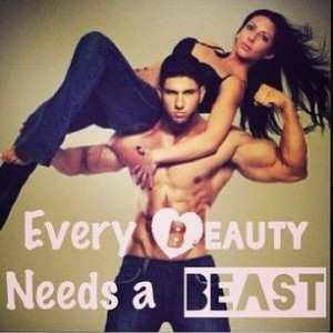 Every Beauty Needs A Beast.: Fit Quotes, Fit Couple, Fit Shoots ...