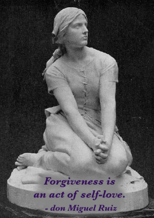 Forgiveness Quotes and Sayings Quotes about Forgiveness