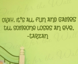 Wall Decal Quote Sticker Vinyl Art Lettering Tarzan It's all Fun and ...