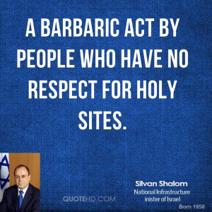 barbaric act by people who have no respect for holy sites.