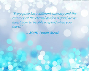 Quote of Mufti Ismail Menk