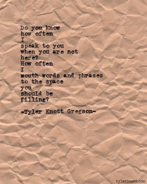 Typewriter Series #410 by Tyler Knott Gregson