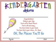 kindergarten graduation diplomaoh the places you ll goby dr seuss