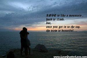 Love Like Mountain Quotes