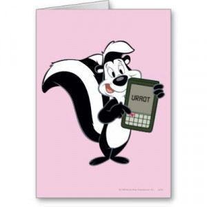 Pepe Le Pew URAQT - cute, funny valentine's day card, of Pepe Le Pew ...