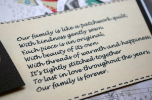 ... quotes. And I found this cute little poem about family being like a
