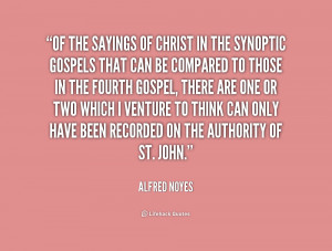 quote-Alfred-Noyes-of-the-sayings-of-christ-in-the-224198.png