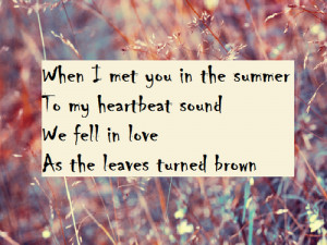 ... popular tags for this image include: summer, you, in, lyric and MET