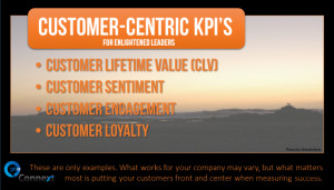 If your organization doesn’t have customer-centric KPI’s, here is ...