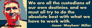 MMA Quotes, UFC Quotes, Motivational & Inspirational: Jason Mayhem ...