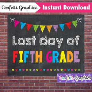 Day Of School Fifth Grade Chalkboard Sign Poster Chalk Back To School ...