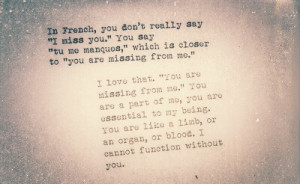 french, i miss you, love, lovers, miss, miss you, quotes, sayings ...