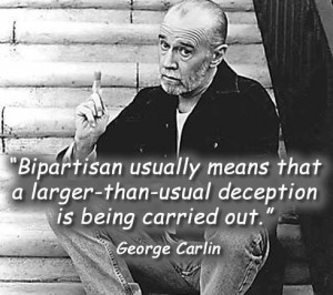 Bipartisan usually means that a larger-than-usual deception is being ...