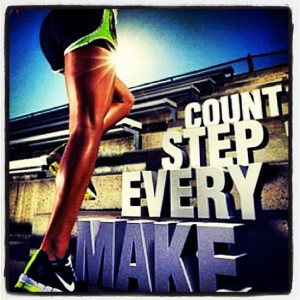 Make every step count! Love this pic.