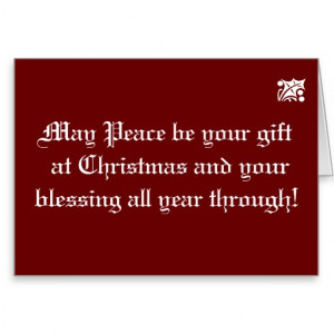 Christmas Gift of Peace Quote Greeting Card