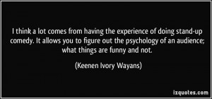 More Keenen Ivory Wayans Quotes