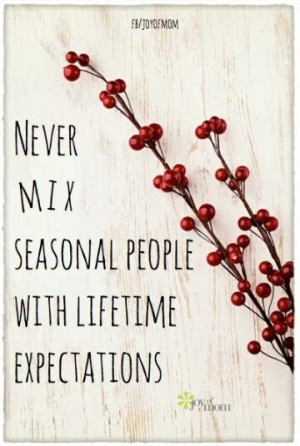 Seasonal People vs Lifetime Expectations