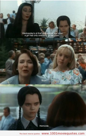 Addams Family Values (1993) - movie quote