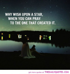 why-wish-upon-a-star-religious-quotes-sayings-pictures.jpg