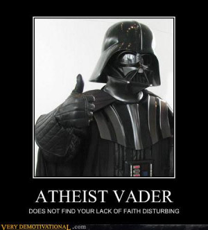 I Find Your Lack of Faith Disturbing Vader