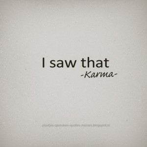 saw that. -Karma-