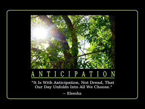 With Anticipation Quotes and Affirmations by Eleesha [www.eleesha.com]