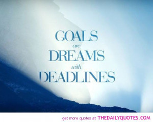 Quotes About Dreams and Goals