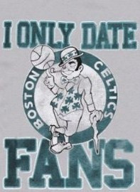 Only Date Celtics Fans